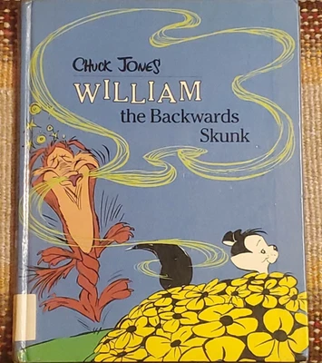 William the Backwards Skunk by Chuck Jones, HC, 1st Edition, 1986 ***AS-IS*** - Image 1 of 4