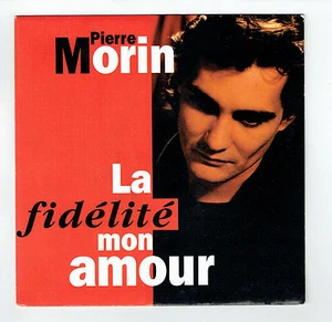 Pierre Morin 45 RPM 7 " La Fidelity Mon Amour - West End -ariola 19637 F Reduced - Picture 1 of 3
