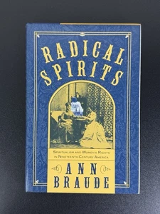 Radical Spirits: Spiritualism and Womens Rights in 19th Century America  Kreskin - Foto 1 di 12