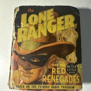 Lone Ranger and the Red Renegades 1939 Big Better Little Book Vintage Whitman - Bild 1 von 24
