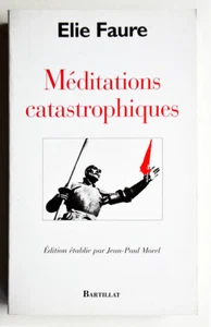 KATASTROPHALE MEDITATIONEN Elia Faure Spanischer Bürgerkrieg Republikaner 1936 - Bild 1 von 1