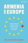 Armenia And Europe: Foreign Aid And Environmental Politics In The Post-Soviet Ca
