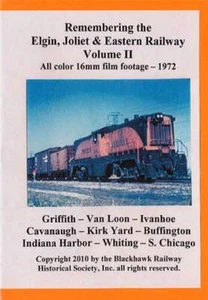 Remembering the EJ&E Ry Band 2 DVD *Silent* Elgin Joliet & Eastern Blackhawk - Bild 1 von 1