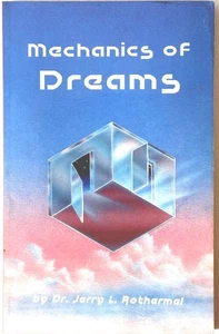 Mechanics of Dreams by Dr. Jarry Rotharmal 1st Print 1989 - Bild 1 von 2