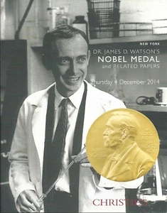 CHRISTIE’S JAMES WATSON NOBEL PRIZE DNA MEDICINE SCIENCE Auction Catalog 2014 - Foto 1 di 1