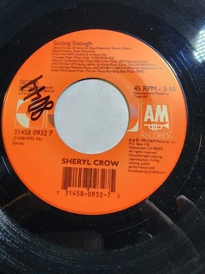 SHERYL CROW Strong Enough / Run, Baby, Run 45 A&M VG+ F298 - Imagem 1 de 2