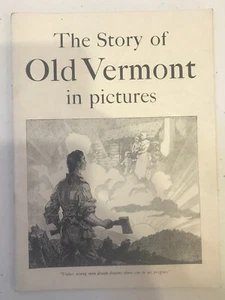 The Story of Old Vermont in Pictures booklet - Imagen 1 de 2