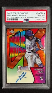 2025 Topps Chrome Luisangel Acuna Rookie Rush Refractor AUTO /25 PSA 10 *POP 1* - Picture 1 of 3