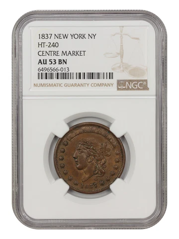 1837 New York, NY, Centre Market HTT NGC AU53 (HT-240) Cover
