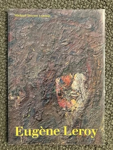 Eugene Leroy Materiality of Light  / Michael Werner London / Catalog - Picture 1 of 3