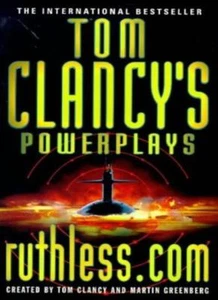 Ruthless.com (Tom Clancy's Power Plays) By Tom Clancy, Martin H  - Picture 1 of 1