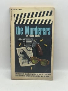 THE MURDERERS BY FREDRIC BROWN (BANTAM J2587) - Imagen 1 de 7