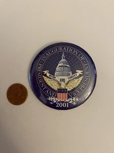 Inauguration Of President And Vice President 2001 Political Pin Back Button P24 - Picture 1 of 3