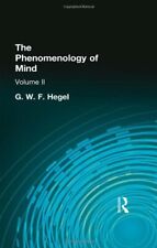 2: The Phenomenology of Mind: Volume II (Muirhead Library of Philosophy), F..
