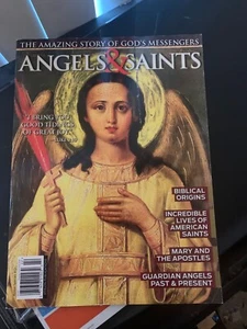 ANGELS& SAINTS THE AMAZING STORY OF GOD'S MESSENGERS MAGAZINE - Picture 1 of 1