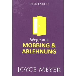 Joyce Meyer-Wege aus Mobbing und Ablehnung - Themenheft (*NEU*) - Picture 1 of 2
