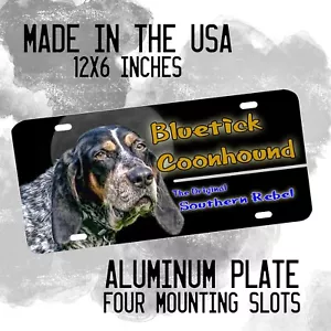 Bluetick Dog Coonhound Southern Rebel Design License Plate Novelty Sign - Picture 1 of 4
