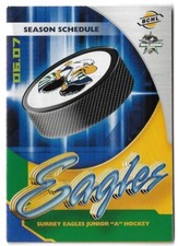 2006-07 Surrey Eagles BCHL Hockey Schedule !!! Safeway