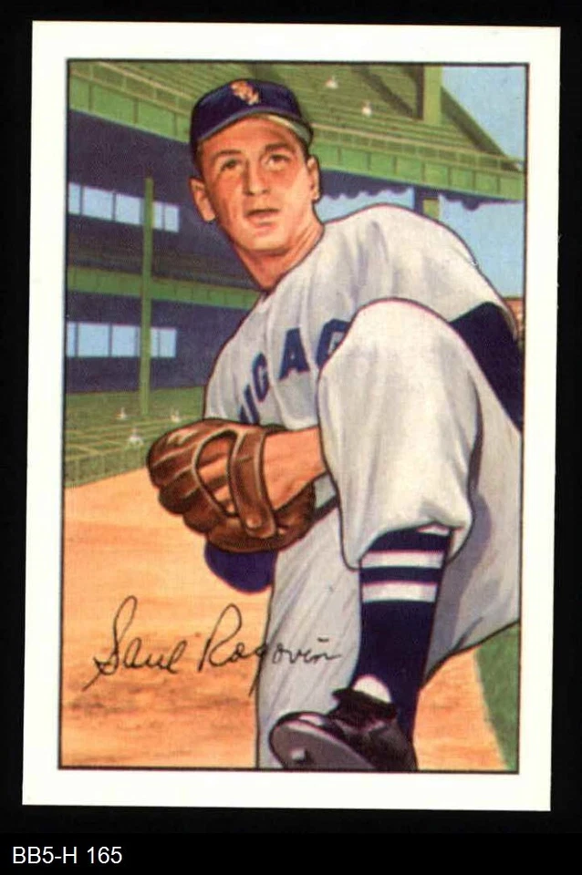 1952 Bowman REPRINT #165 Saul Rogovin White Sox 8 - NM/MT - Image 1 of 2