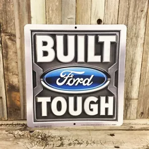 Ford Built Tough Truck F150 12" Embossed Metal Tin Sign Embossed Garage New - Picture 1 of 2