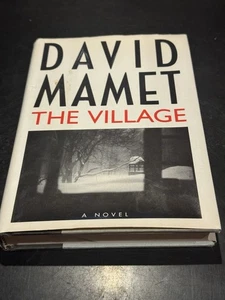 The Village David Mamet First Edition 1994 Hardcover Dust Jacket Novel - Picture 1 of 4