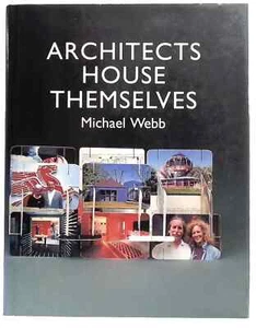 ARCHITEKTEN HAUS SELBST: NEUE WEGE GEHEN von Michael Webb - Hardcover. - Bild 1 von 10