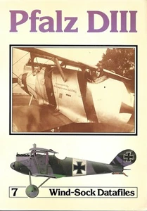 Windsock Datafile No.7 Pfalz DIII History 1/48 1/72 Drawings Markings Camouflage - Picture 1 of 6