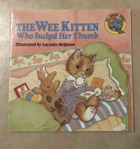 The Wee Kitten Who Sucked Her Thumb (Taschenbuch, von Mary Tufts - sehr gut - Bild 1 von 4