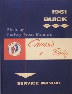 1961 Buick Electra Invicta LeSabre Factory Shop Service and Body Repair Manual - Picture 1 of 2