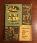 Vintage GATES Belt Guide ~ 1946 to 1947 ~ "Complete Belt Specifications"