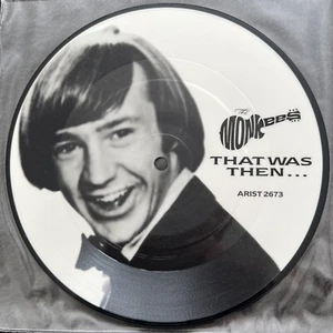 The Monkees Theme From The Monkees / That Was Then, This Is Now 7'' PICTURE DISC - Picture 1 of 4