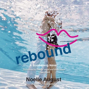 Rebound by Noelle August 2015 Unabridged CD 9781483029375 - Picture 1 of 1