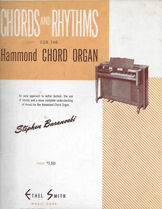 Acordes y ritmos para el órgano de acordes Hammond (1952, PB) Ethel Smith Music Corp - Imagen 1 de 1