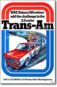 BRE Datsun 510 Trans-Am Poster (24"x36") sold by Peter Brock BRE! - Picture 1 of 1