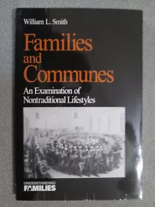 Understanding Families Ser.: Families and Communes Vol. 18 : An Examination... - Picture 1 of 2