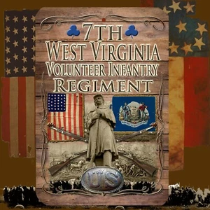 7th West Virginia Vol. Infantry Regt. American Civil War 8 X 12 aluminum sign - Picture 1 of 1
