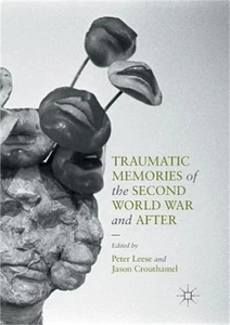 Traumatic Memories of the Second World War and After (Paperback or Softback) - Imagen 1 de 1