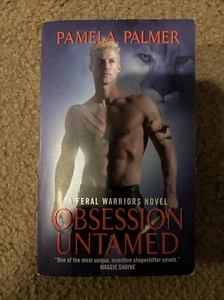 Obsession Untamed : A Feral Warriors Novel by Pamela Palmer (2009, Mass Market) - Imagen 1 de 1