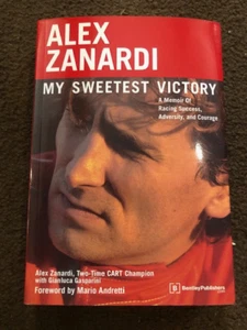 Alex Zanardi My sweetest victory NOS discontinued from Bentley Publishing - Bild 1 von 3
