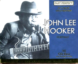 10 CD-Box John Lee Hooker Portrait  Past Perfect 24 Carat Gold Edition TIM 2001 - Bild 1 von 4