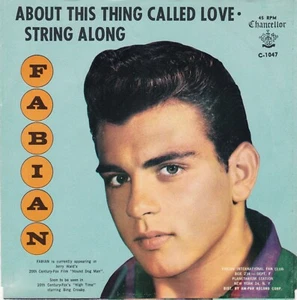 Fabian Forte "About This Thing Called Love" & "String Along" Record & Pic Sleeve - Picture 1 of 4
