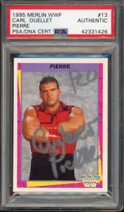 1995 Merlin WWF CARL OUELLET PIERRE #13 WWE Silver Auto PSA AUTHENTIC - Picture 1 of 2
