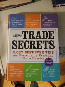 Reader's Digest Trade Secrets 2037 Best-Ever Tips for Overcoming Home Hassles. - Picture 1 of 1