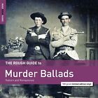 Various Artists The Rough Guide to Murder Ballads (Vinyl) 12" Album (US IMPORT)