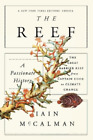Iain Mccalman The Reef A Passionate History The Great Barrier Reef Fro Poche