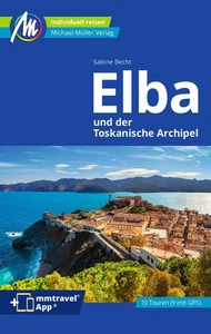 Elba Reiseführer Michael Müller Verlag | Sabine Becht | Taschenbuch | MM-Reisen - Bild 1 von 1