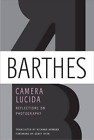 Roland Barthes Camera Lucida (Poche)