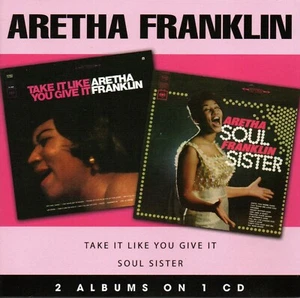 ARETHA FRANKLIN - Take it like you give it / Soul sister - CD album - Picture 1 of 2