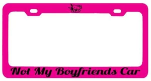 Pink METAL License Plate Frame NOT MY BOYFRIENDS CAR HELLO KITTY Auto Accessory - Picture 1 of 1