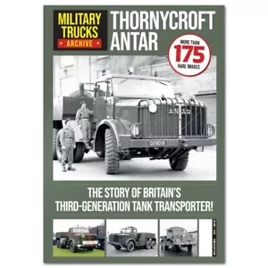 Military Trucks Archive Series - Issue 1 - Thornycroft Antar - Picture 1 of 1